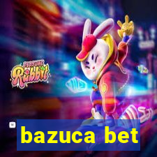 bazuca bet